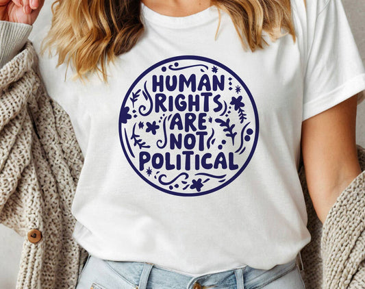 Human Rights Are Not Political - Liberal Protect Trans Tee