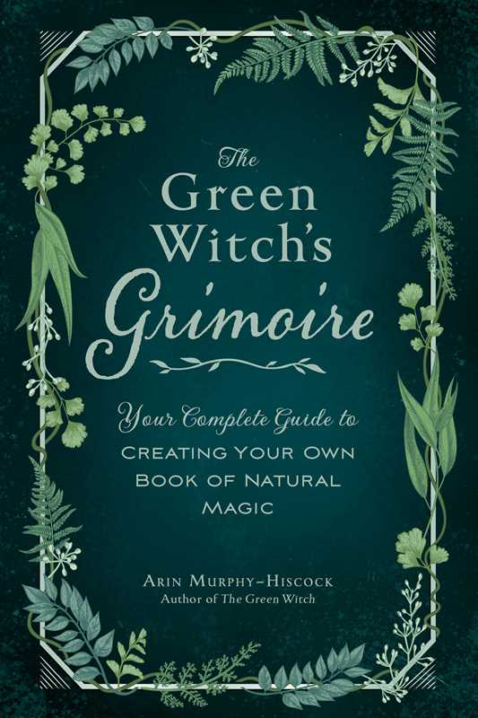 Book cover of 'The Green Witch's Grimoire' with greenery on a dark background