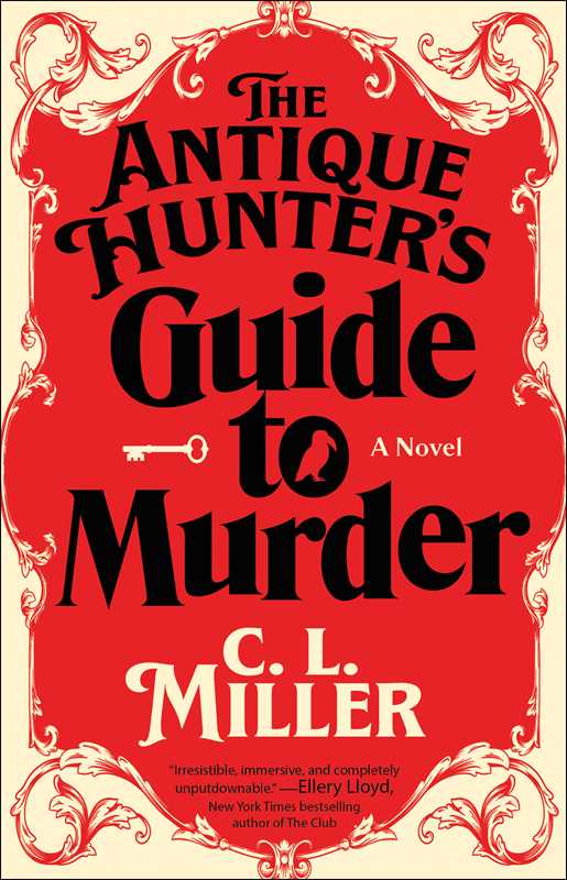 Book cover of 'The Antique Hunter's Guide to Murder' by C. L. Miller with decorative elements on a red background.