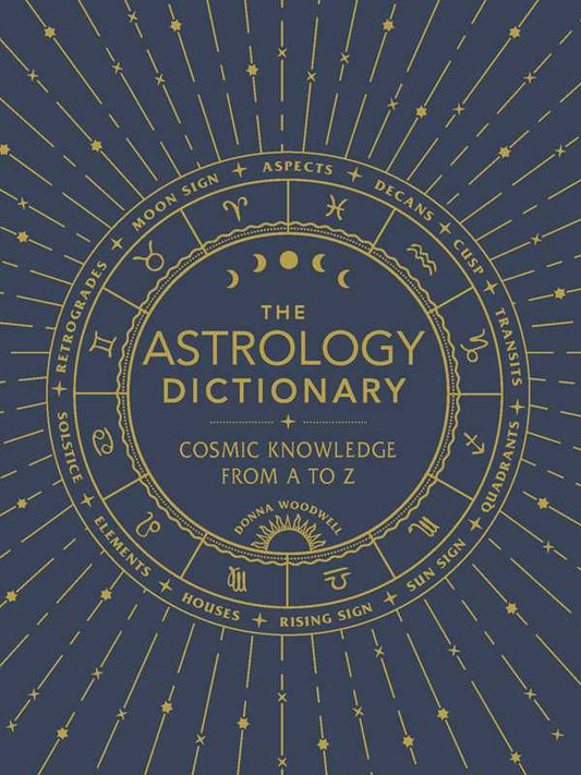 Book cover of 'The Astrology Dictionary' with astrological symbols on a blue background